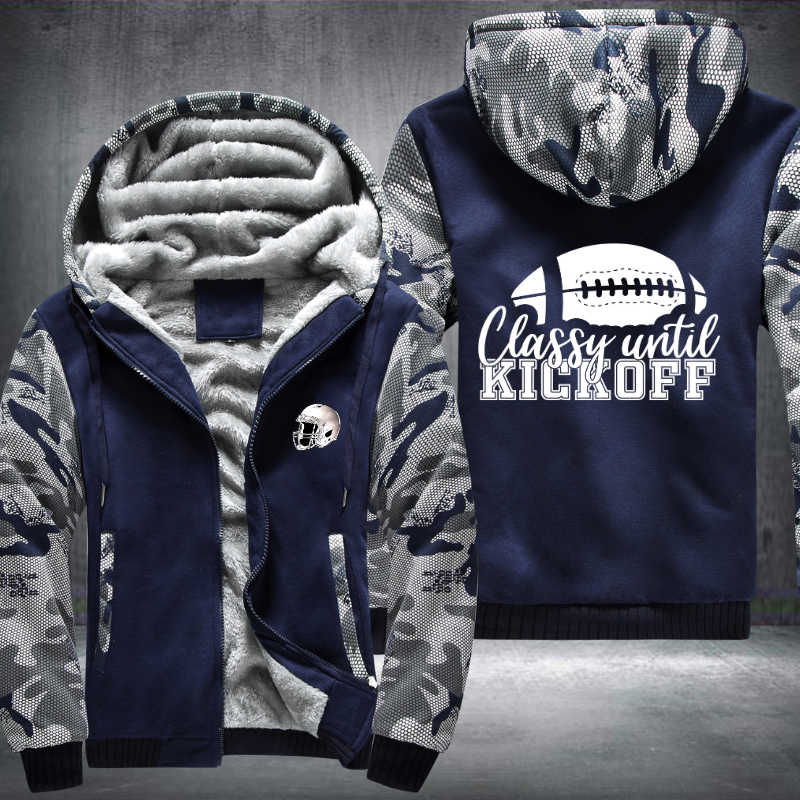 Classy Until Kickoff Fleece Hoodies Jacket