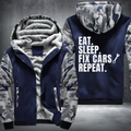 EAT SLEEP FIX CARS REPEAT Fleece Hoodies Jacket