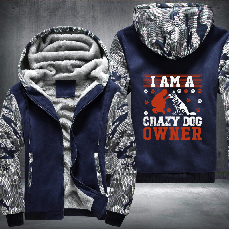 i am a crazy dog owner Fleece Hoodies Jacket