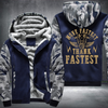 Move Fastest Thank Fastest Fleece Hoodies Jacket