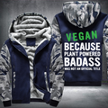 Vegan Because Plant Powered Badass Was Not An Official Title Fleece Hoodies Jacket