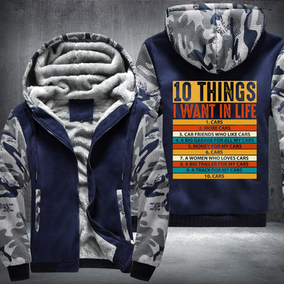 10 Things I Want In My Life Car Fleece Hoodies Jacket