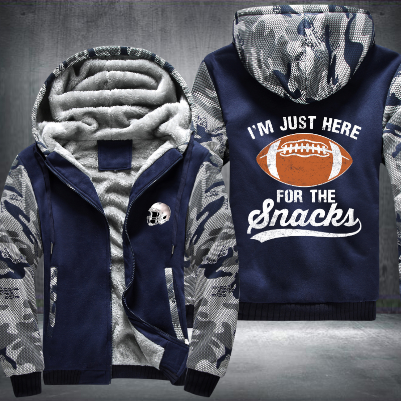 I'm Just Here For The Snacks Fleece Hoodies Jacket