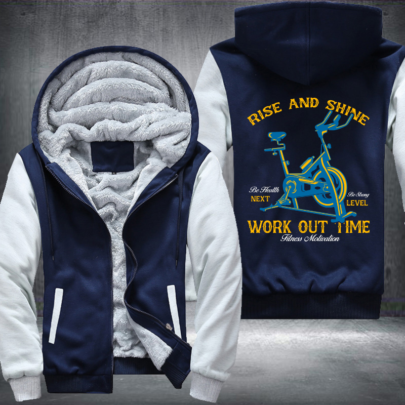 Rise And Shine Work Out Time Fleece Hoodies Jacket