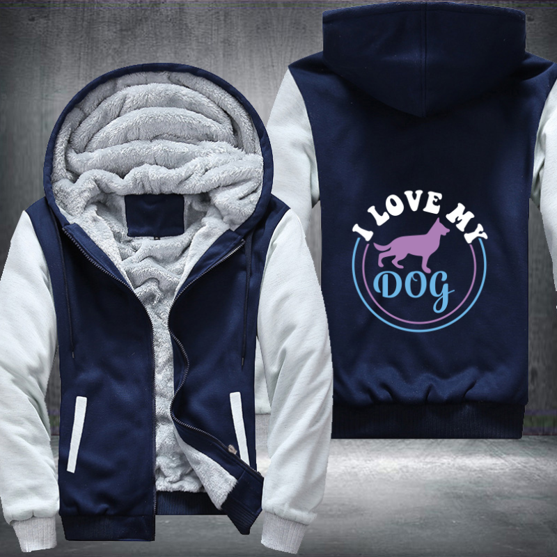 I love my dog Fleece Hoodies Jacket