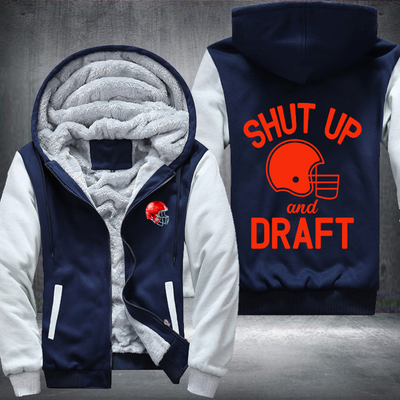 Shut Up And Draft Jacket Fleece Hoodies Jacket