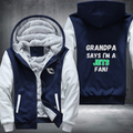 Grandpa Says I'm A Jets Fan Fleece Hoodies Jacket