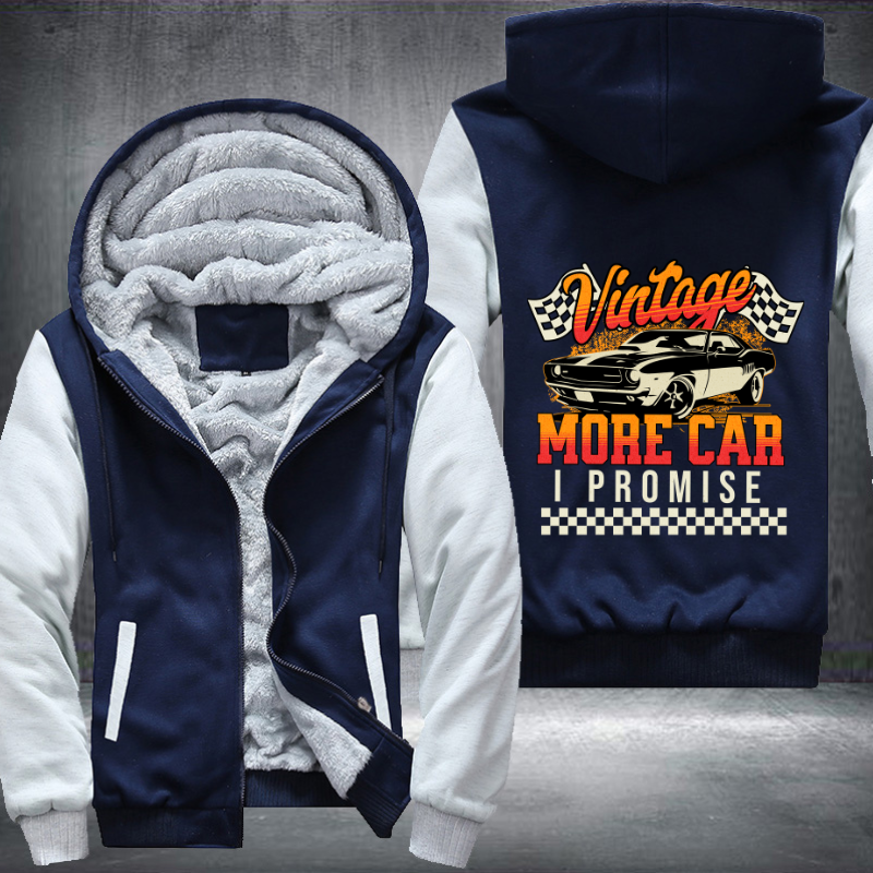 One More Car I Promise Fleece Hoodies Jacket