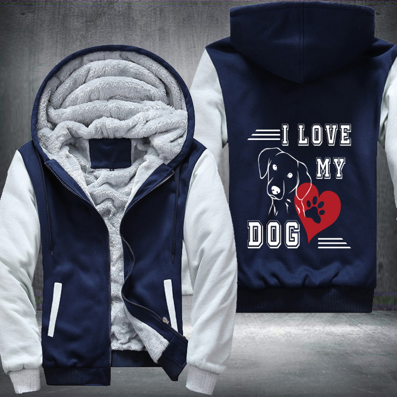 I Love My Dog Fleece Hoodies Jacket