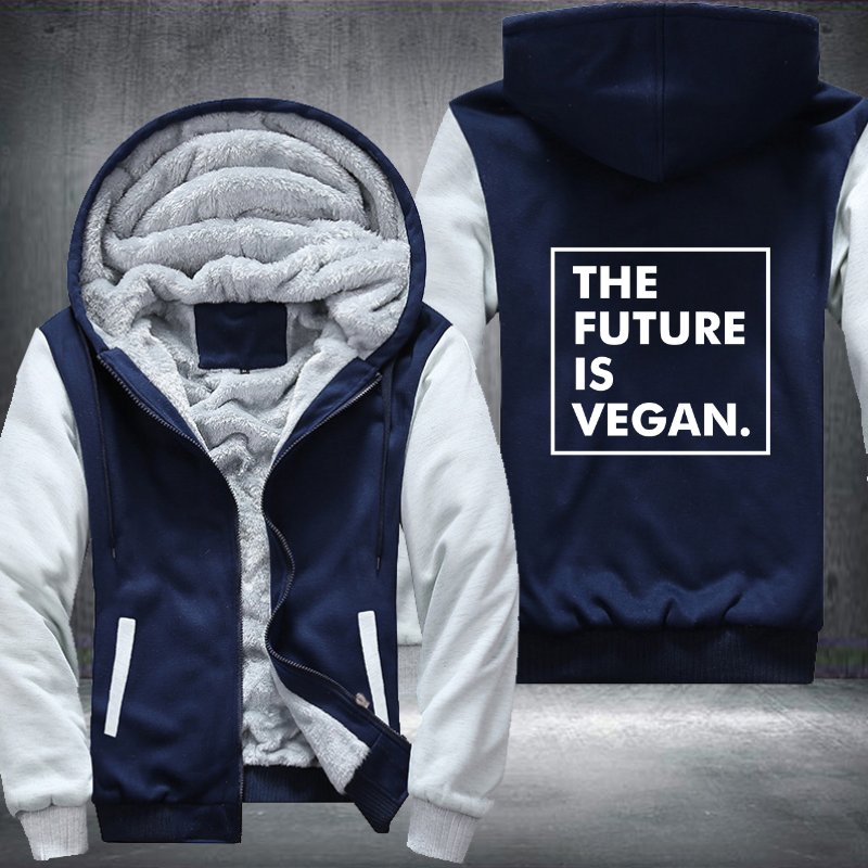The Future Is Vegan Fleece Hoodies Jacket