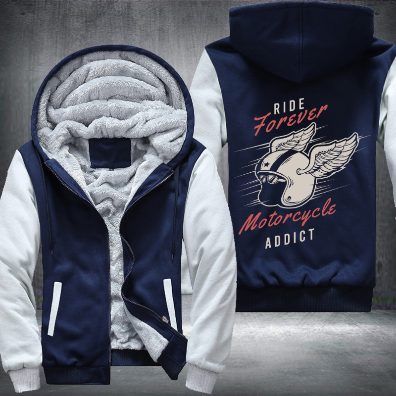 Ride Forever Motorcycle Addict Fleece Hoodies Jacket