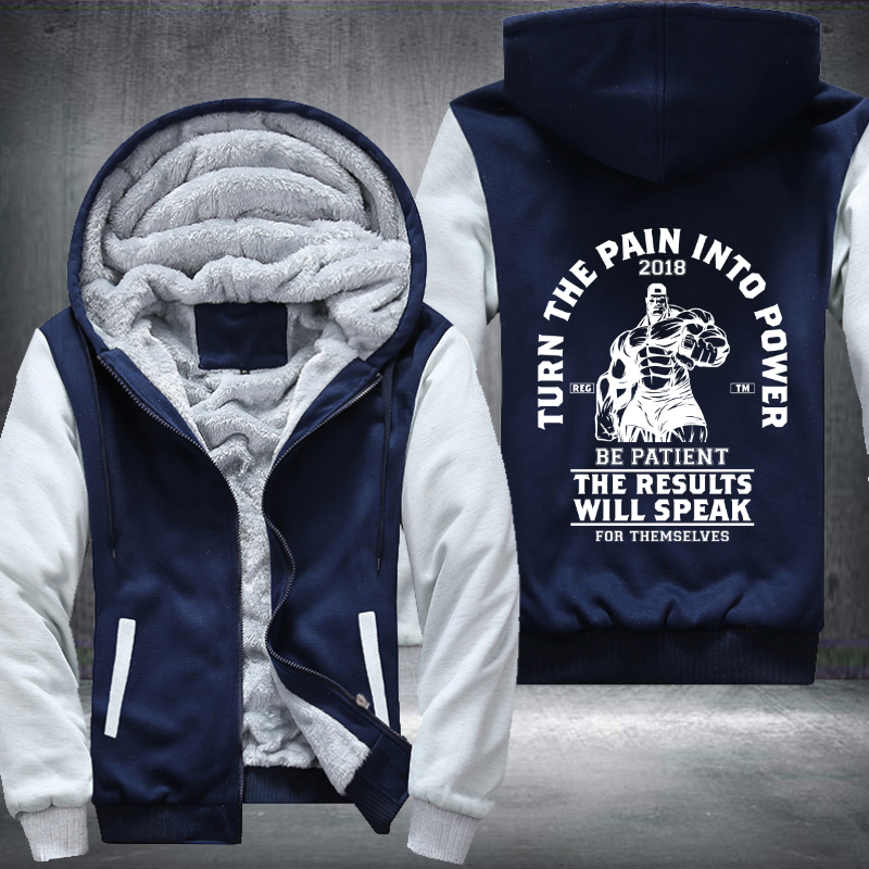 Turn The Pain Into Power Fleece Hoodies Jacket