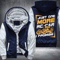 Just one more RC Car Fleece Hoodies Jacket