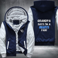 Grandpa Says I'm A Giants Fan Fleece Hoodies Jacket