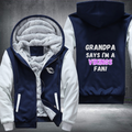 Grandpa Says I'm A Vikings Fan Fleece Hoodies Jacket