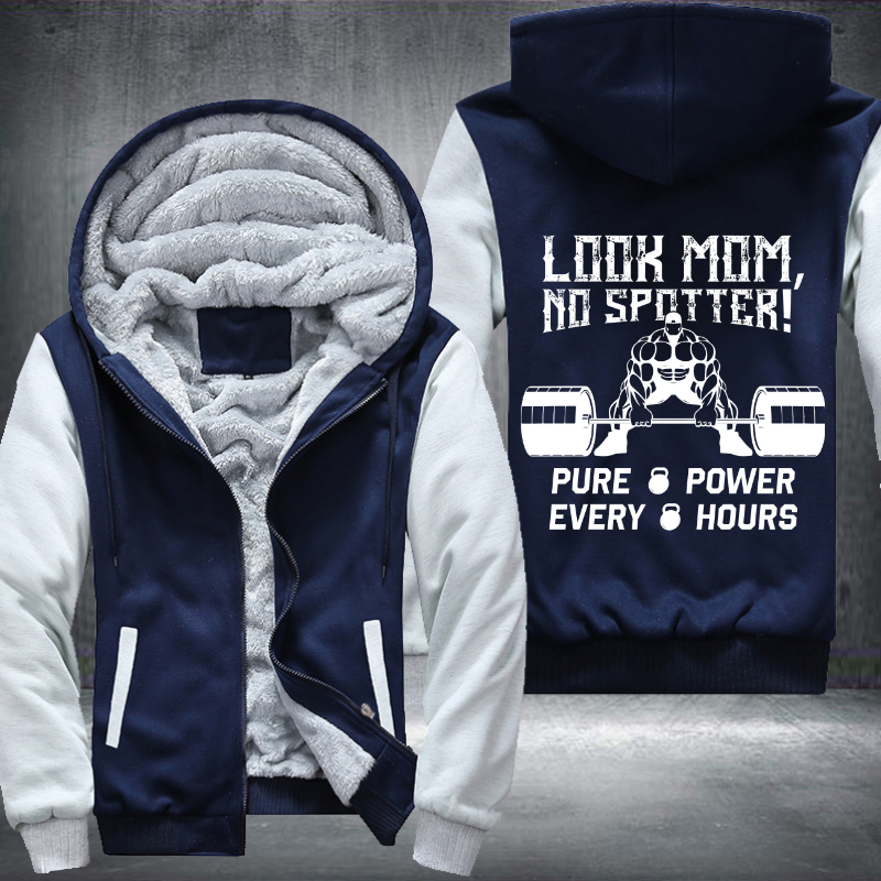 Look Mom No Spotter Fleece Hoodies Jacket