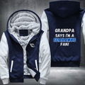 Grandpa Says I'm A Seahawks Fan Fleece Hoodies Jacket