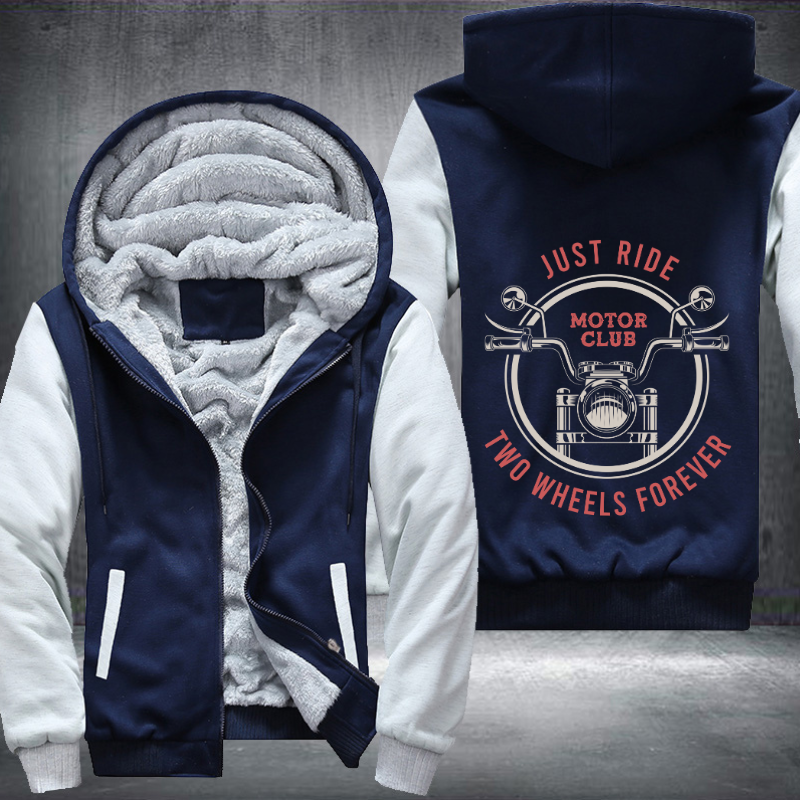 Just Ride Motor Club Two Wheels Forever Fleece Hoodies Jacket