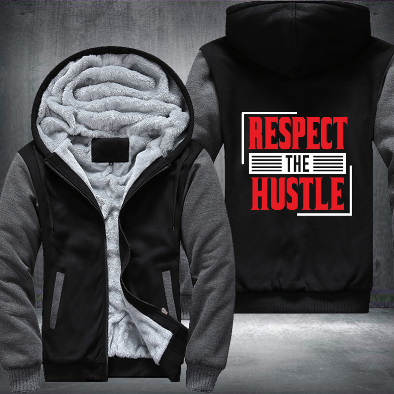 Respect The Hustle Fleece Hoodies Jacket
