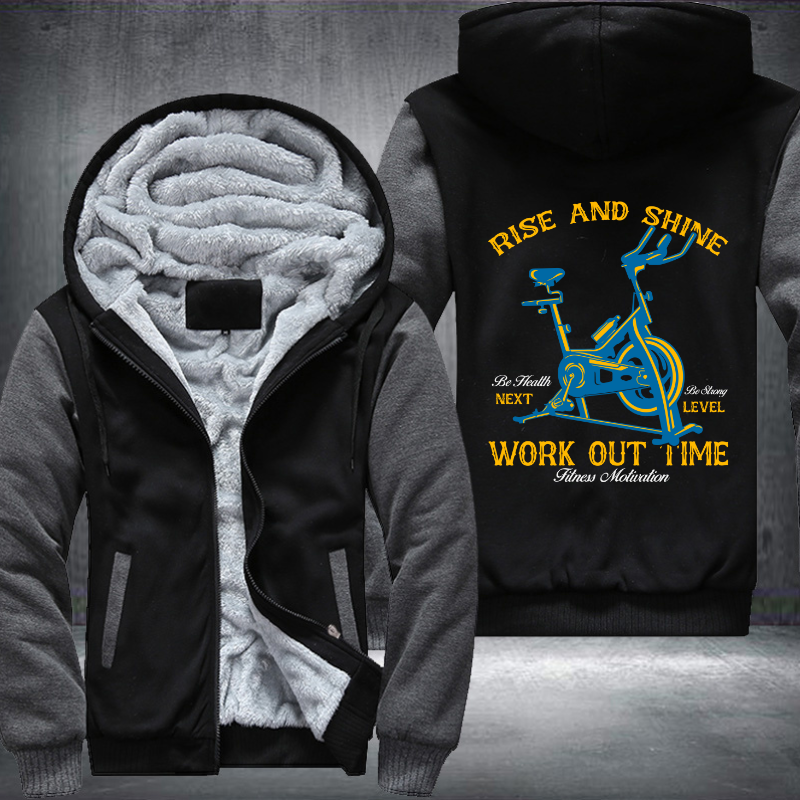 Rise And Shine Work Out Time Fleece Hoodies Jacket