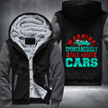 Warning May Spontaneously car Fleece Hoodies Jacket