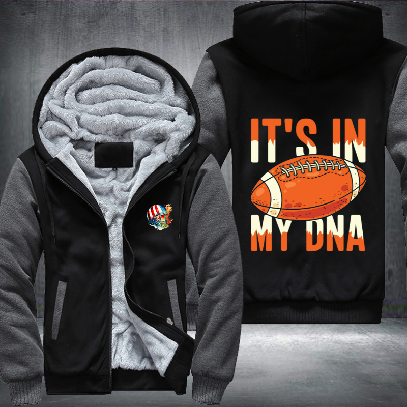 It's In My DNA Fleece Hoodies Jacket