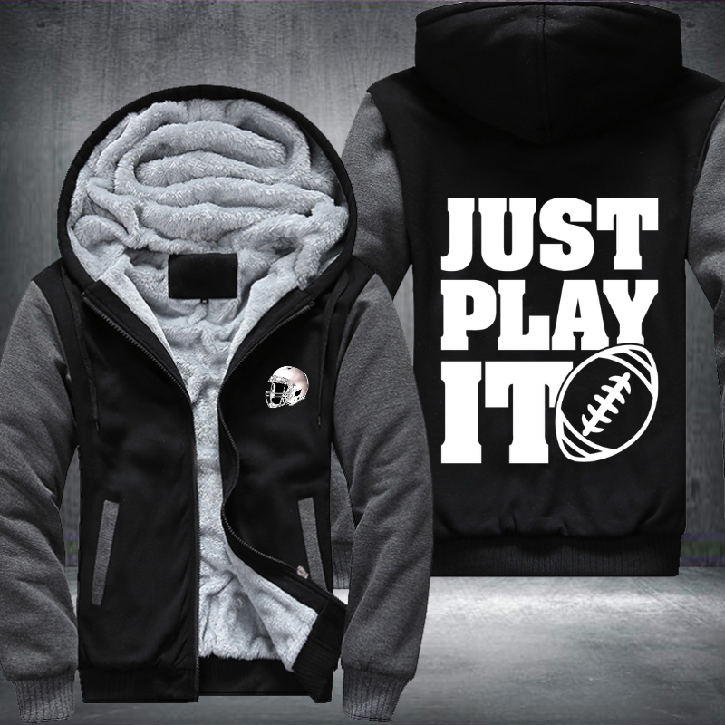 Just Play It Football Fleece Hoodies Jacket