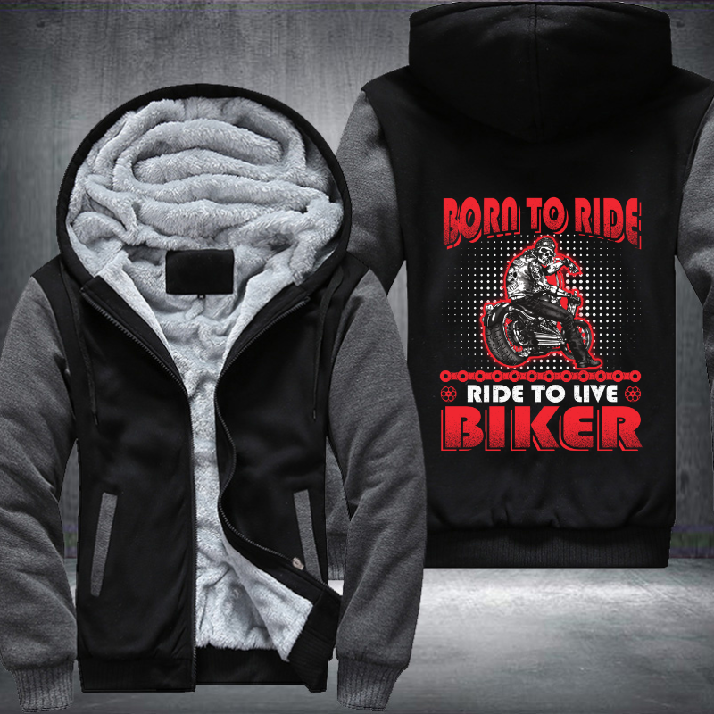 Born To Ride Ride To Live Biker Fleece Hoodies Jacket