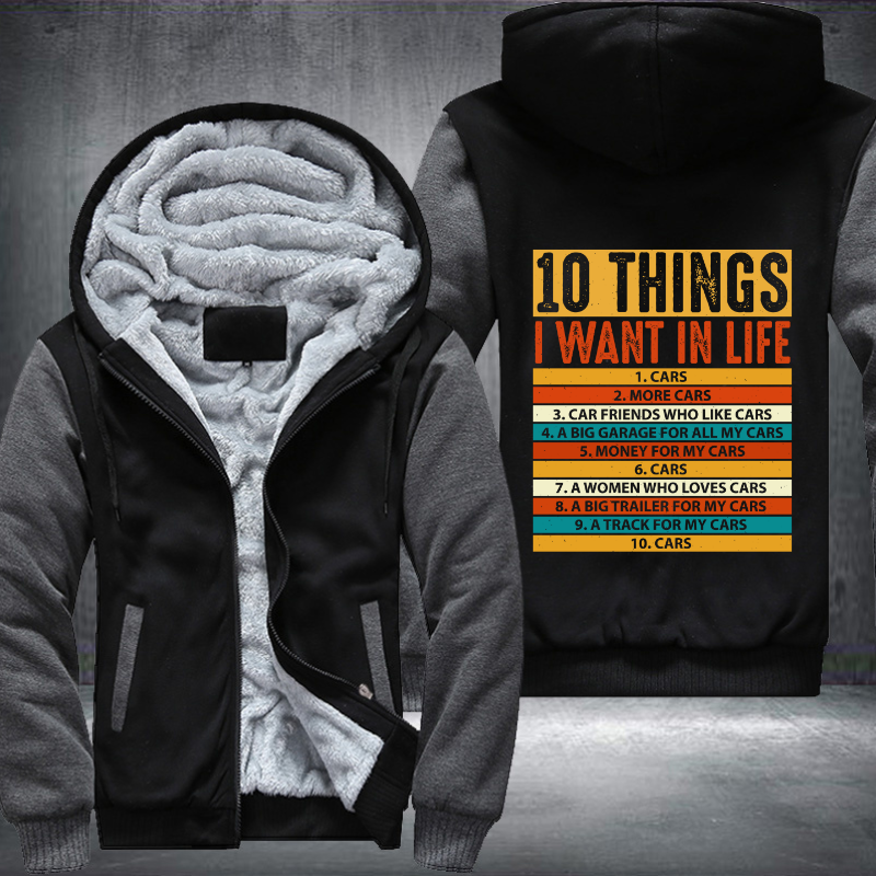 10 Things I Want In My Life Car Fleece Hoodies Jacket