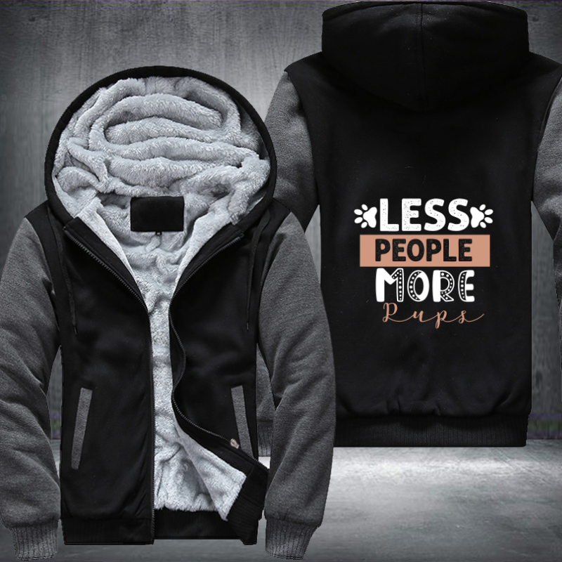 LESS PEOPLE MORE PUPS Fleece Hoodies Jacket