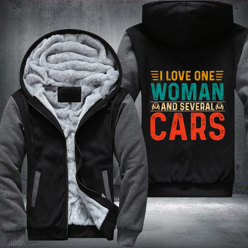 I Love One Woman and Several Cars Fleece Hoodies Jacket