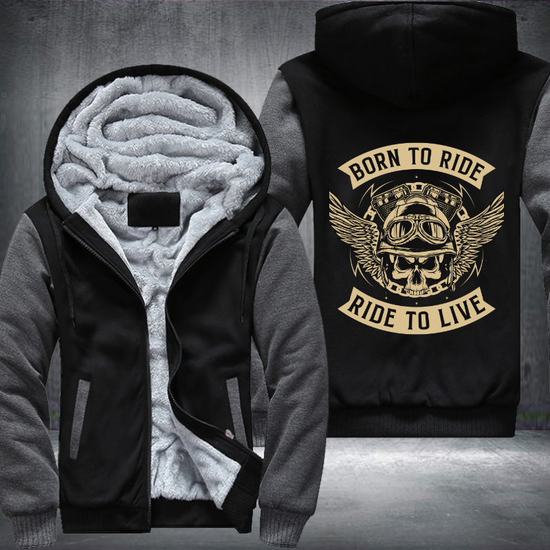 Born To Ride Ride To Ride Design Fleece Hoodies Jacket