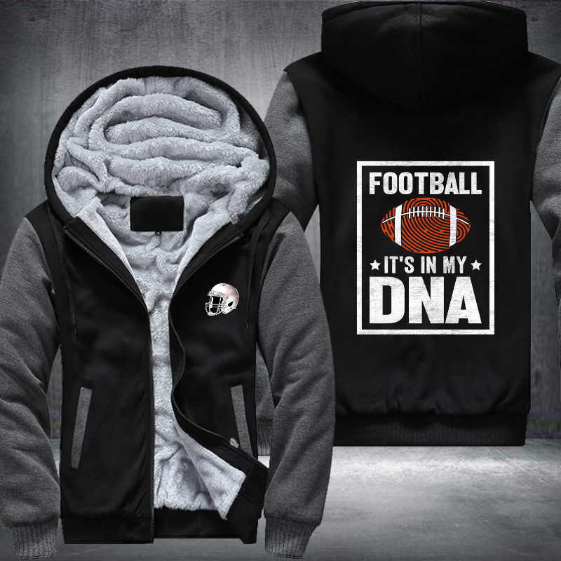 Football it's in my DNA Design Fleece Hoodies Jacket