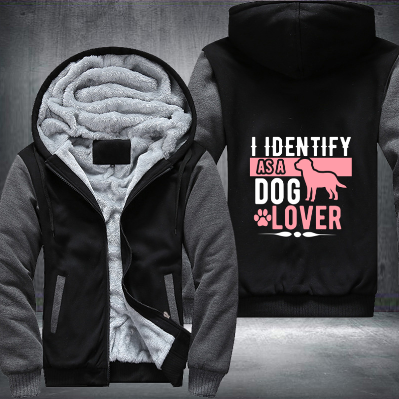 i identify as a dog lover Fleece Hoodies Jacket