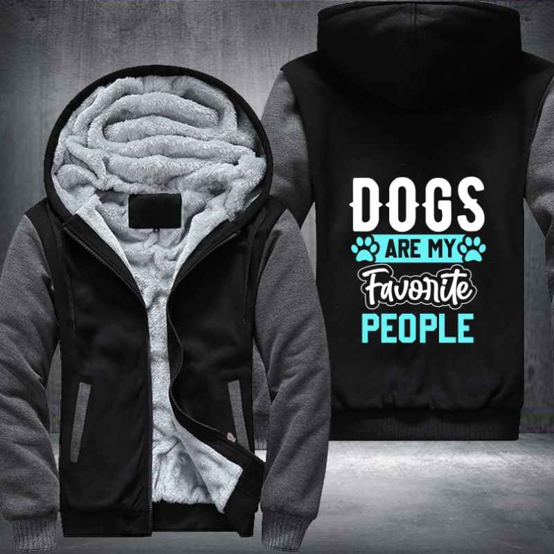 dogs are my favorite people Fleece Hoodies Jacket