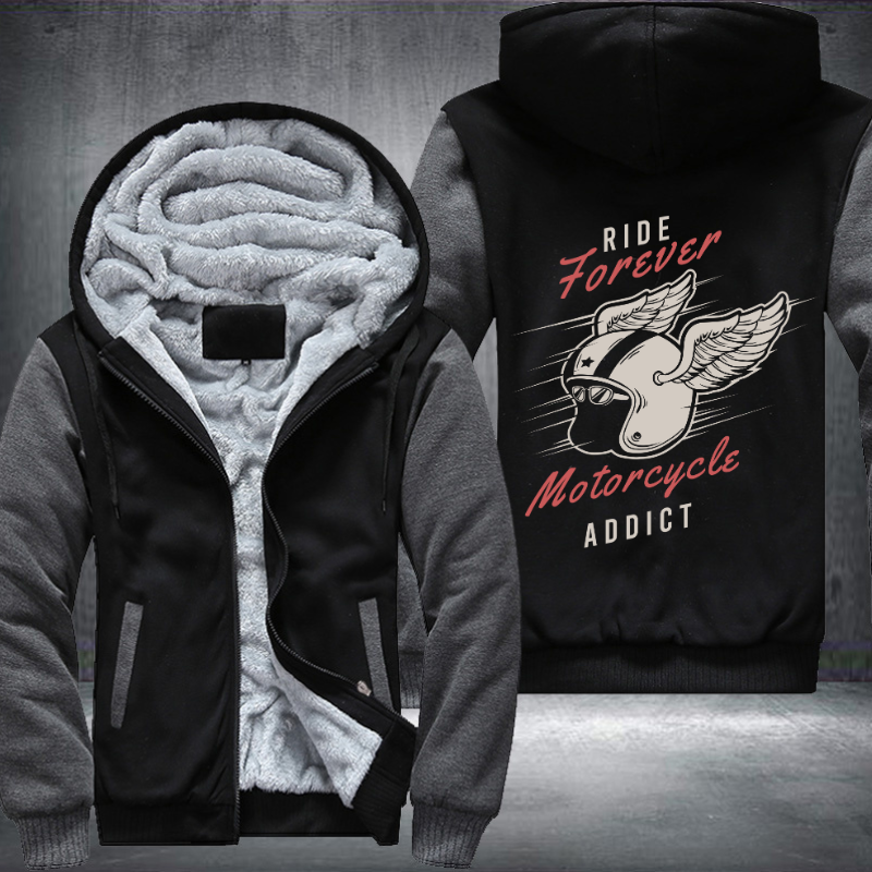 Ride Forever Motorcycle Addict Fleece Hoodies Jacket