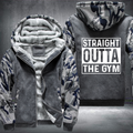 Straight Outta The GYM Fleece Hoodies Jacket