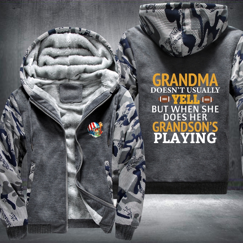 Grandma Doesn't Usually Yell But When SHE Does Her Grandson't Playing Fleece Hoodies Jacket