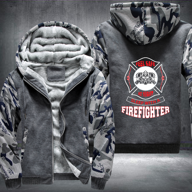 Feel Safe At Night Sleep With A Firefighter Fleece Hoodies Jacket