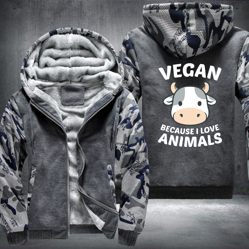 Vegan Because I Love Animals Fleece Hoodies Jacket