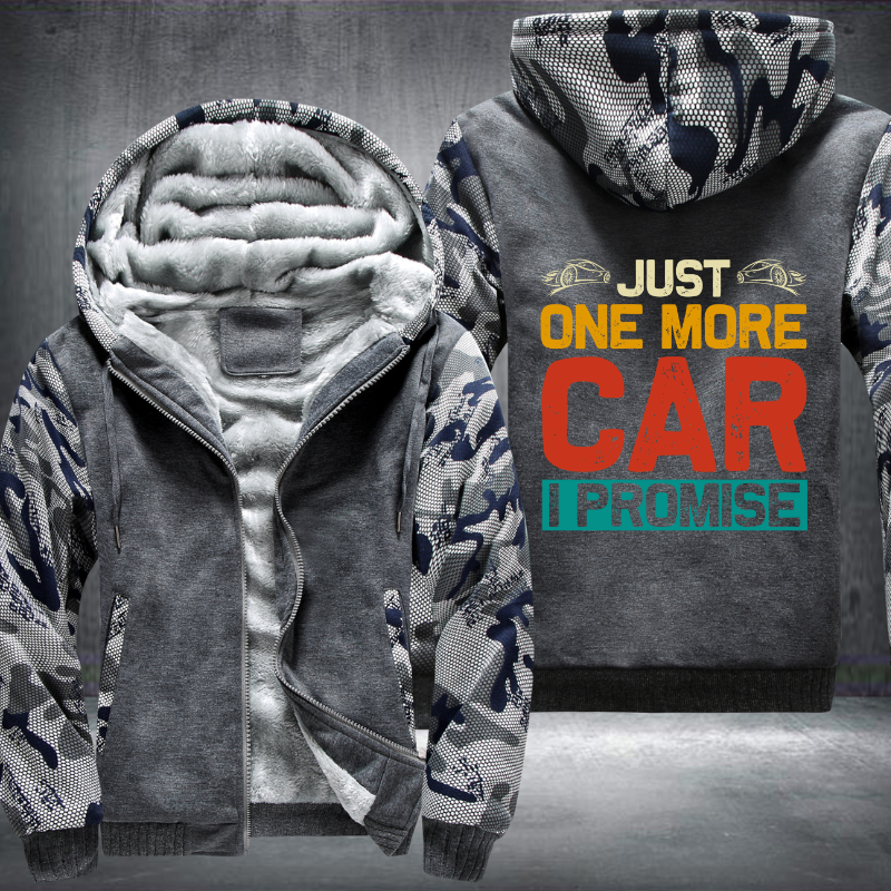 Just One More Car I Promise Fleece Hoodies Jacket