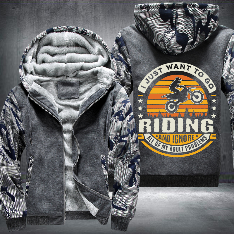 I Just Want To Go Riding Fleece Hoodies Jacket
