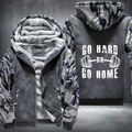 Go Hard Or Go Home Fleece Hoodies Jacket