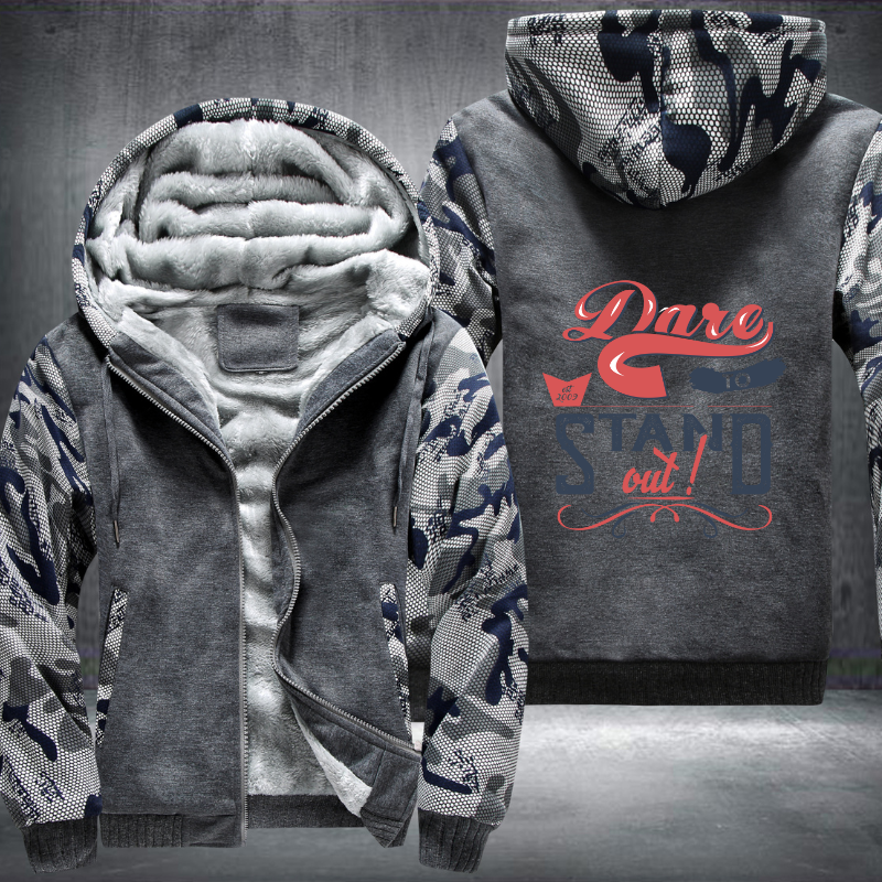 Dare To Stand Out Fleece Hoodies Jacket
