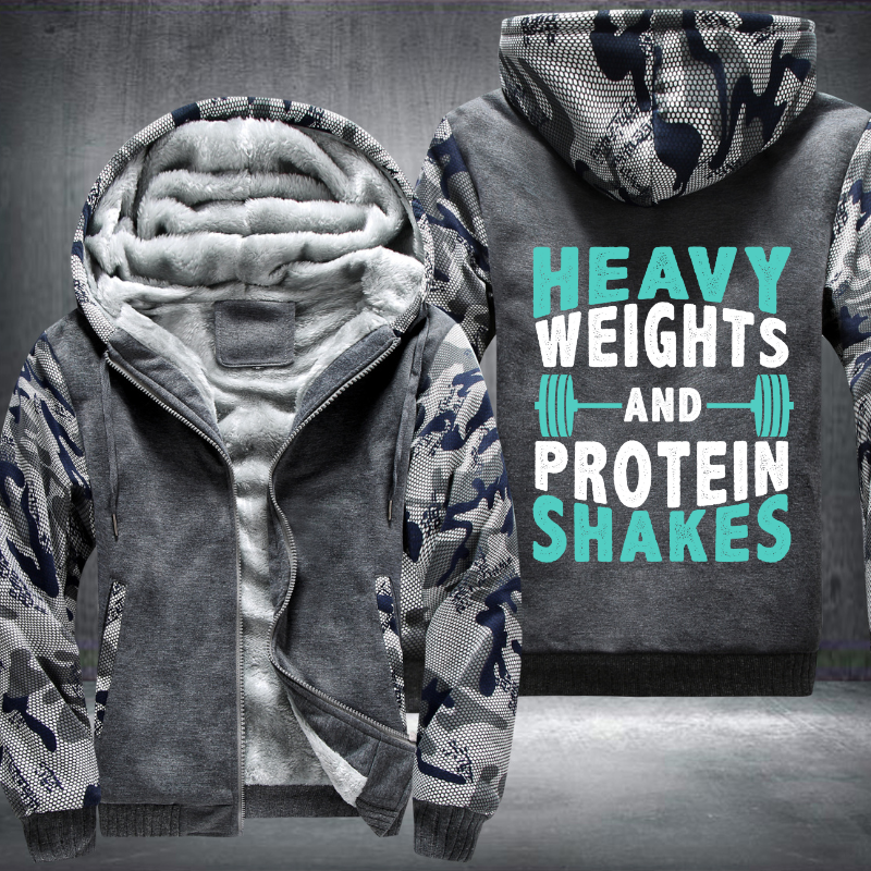 Heavy Weights And Protein Shakes Fleece Hoodies Jacket