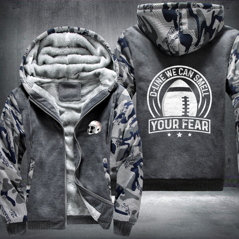 D-Line we can smell your fear Fleece Hoodies Jacket