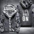 Life Goes On Fleece Hoodies Jacket