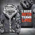 I Hope Both Teams Lose Fleece Hoodies Jacket