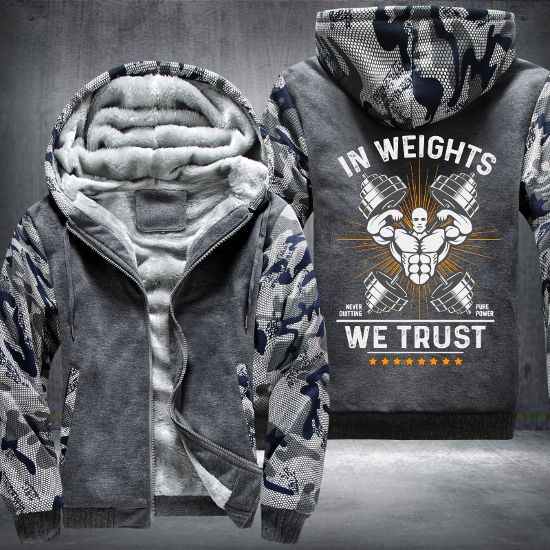 In Weights We Trust Fleece Hoodies Jacket