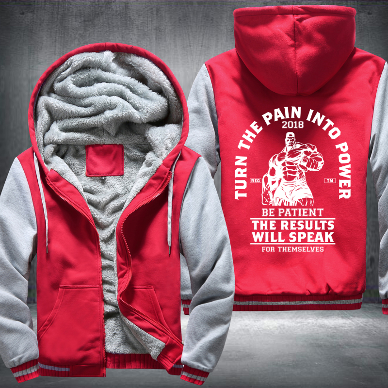Turn The Pain Into Power Fleece Hoodies Jacket